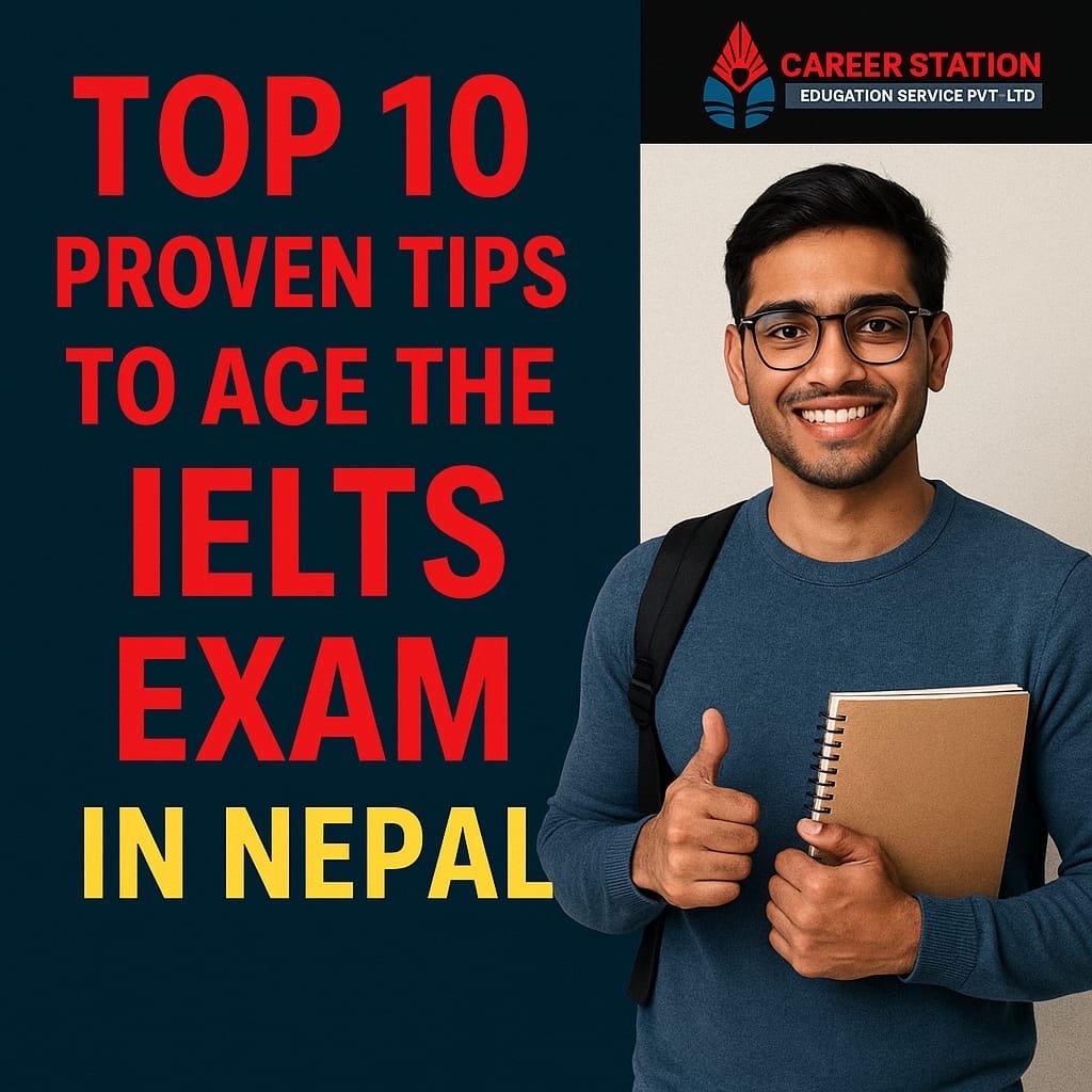 Top 10 Proven Tips to Ace the IELTS Exam in Nepal