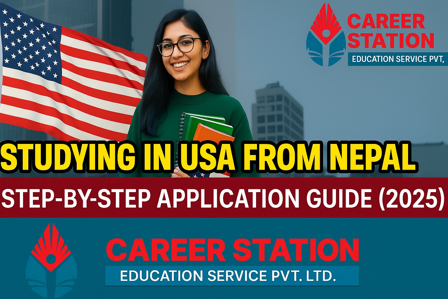 Studying in the USA from Nepal: Step-by-Step Application Guide (2025)